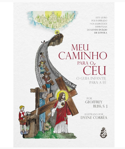 MEU CAMINHO PARA O CÉU - PADRE GEOFFREY BLISS