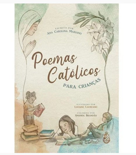 POEMAS CATÓLICOS PARA CRIANÇAS - ANA CAROLINA MARIANO